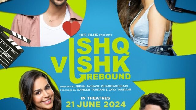 Ishq Vishk Rebound Full Movie