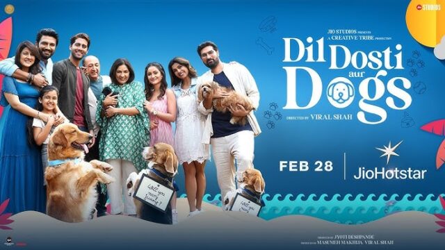 Dil Dosti Aur Dogs (2025) Movie