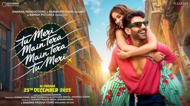 Tu Meri Main Tera Main Tera Tu Meri (2025) Movie
