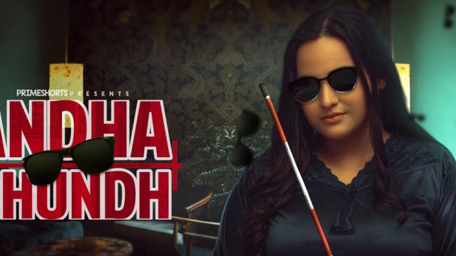 Andhadhundh (Part 2) Ullu Web Series