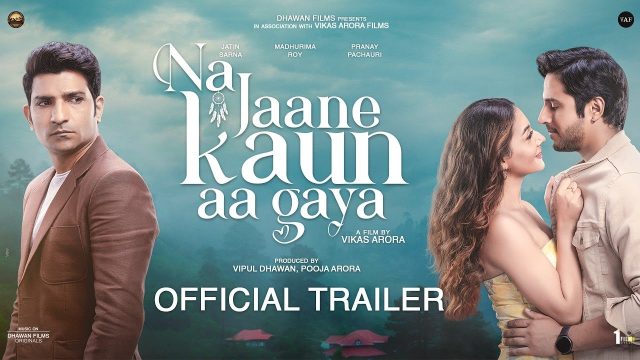 Na Jaane Kaun Aa Gaya (2026) Hindi Movie