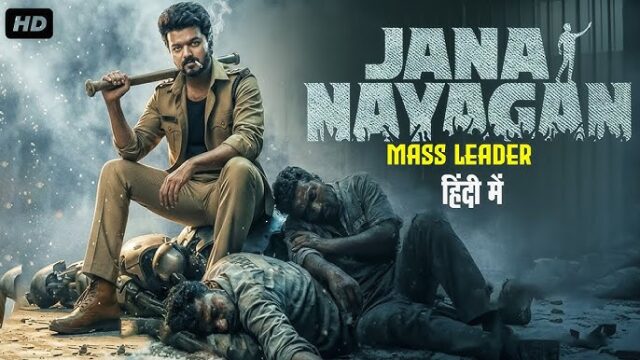 Jana Nayagan (2026) Hindi Dubbed Movie